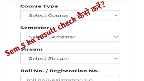 Semester 5 Ka Result Kaise Dekhe #result