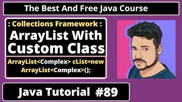 Java Tutorial:  Working with Custom class, ArrayList with Custom class in java | part 89