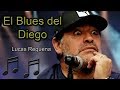 "El Blues del Diego" (Maradona) - Lucas Requena