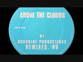 Sunshine productions  above the clouds justin time remix hq 22