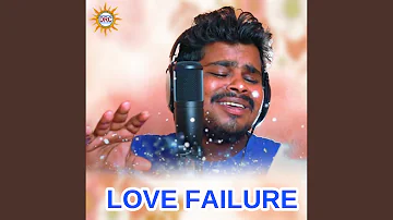 Love Failure