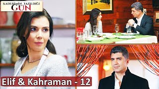 12. Bölüm - Elif Kahraman Sahneleri Kaderimin Yazıldığı Gün