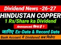 🧛 😌HINDUSTAN COPPER share dividend 2026 - ex dividend date 🧛😌-HINDUSTAN COPPER dividend payment date