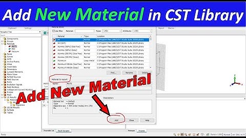How to Add New Material in CST Library
