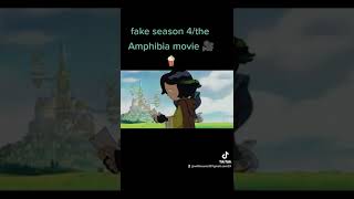 Fake Season 4The Amphibia Movie