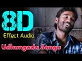Udhungada sangu 8d  velai illa pattadhaari 8d effect audio song use in headphone like and share