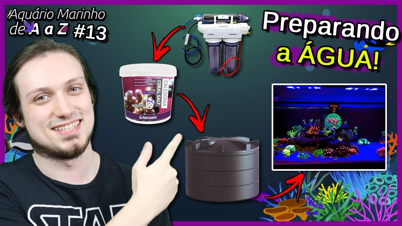 Como Fazer ÁGUA Salgada para o Aquário! - Aquário Marinho de A a Z #13