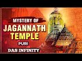 Mystery of jagannath temple   jagannath temple puri  das infinityjagannathtemple purijagannadh