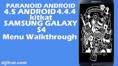 Paranoid Android Rom Review for Galaxy S4 4.4.4 Kitkat PA  4.5 Alpha3