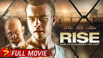 Based on an incredibile true story! | RISE - FULL MOVIE | Nathan Wilson, Martin Sacks