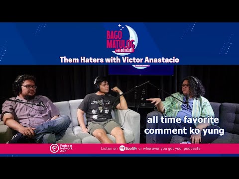 "Ano ang pinaka naiinis ka na klase ng comment?" | Bago Matulog clip
