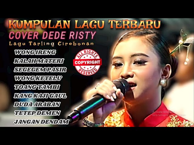 Dede Risty Kumpulan Lagu Tarling Cirebonan Terbaru Yang Lagi Viral 2023 class=