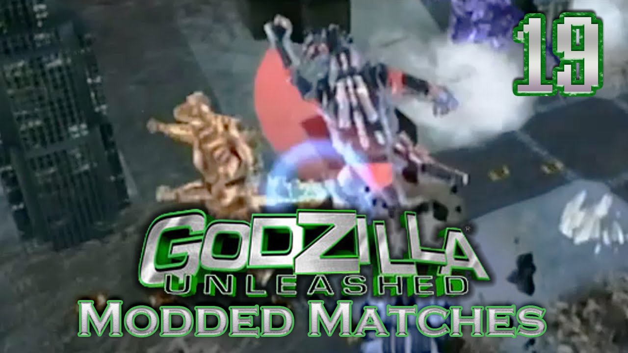 Godzilla: Unleashed Modded Matches #19 {Request} [Wii] - YouTube