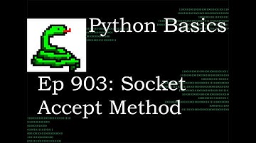 Python Basics Tutorial Socket Object Accept Method || Networking