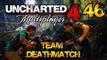 Uncharted 4 Multiplayer - Team Deathmatch #46 (Type 95 Gameplay DLC)