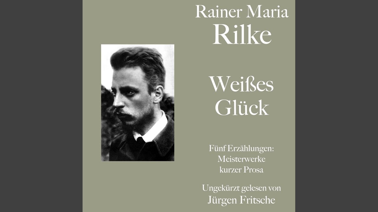 Die Flucht Rainer Maria Rilke Interpretation www.youtube.com