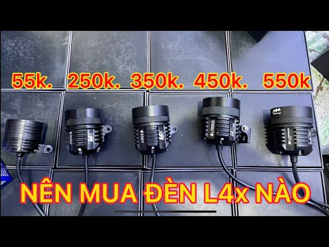 Video PHÂN BIỆT ĐÈN TRỢ SÁNG L4X TỐT HAY KHÔNG TỐT - youtube