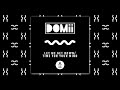 DOMii - Let Me Get Down
