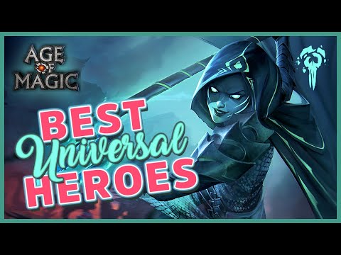 AGE OF MAGIC - BEST HEROES You Can Use ANYWHERE