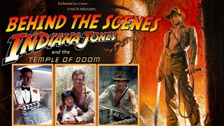 1984 Behind-The-Scenes Documentary For INDIANA JONES AND THE TEMPLE OF DOOM  — GeekTyrant