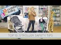 Top 10 Stroller Safety Tips!