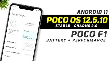 Poco OS 12.5.10 Stable Charms 2.0 For Poco F1 | Android 11 | Good Battery + Performance | Review
