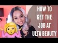 How to get the Job at Ulta Beauty