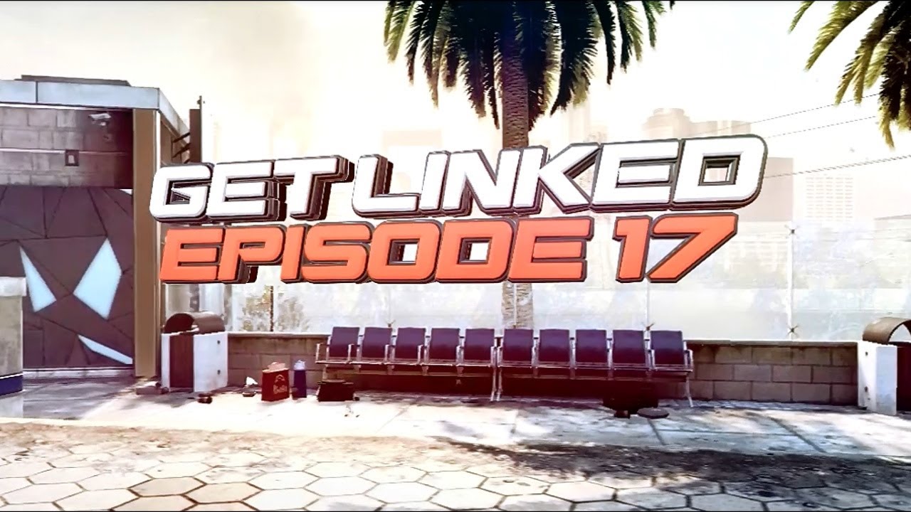 FaZe Linkzy: Get Linked - Episode 17