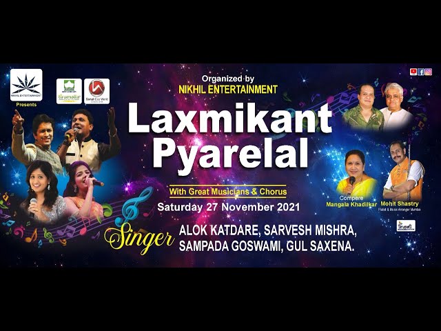 Music of Laxmikant Pyarelal | Full Show | Nikhil Entertainment class=