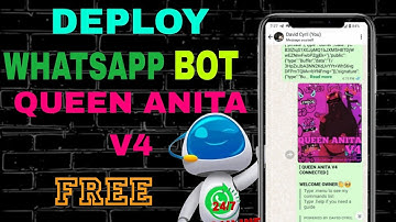 HOW TO DEPLOY QUEEN ANITA V4 WHATSAPP BOT FOR FREE | More features UNLOCKED 