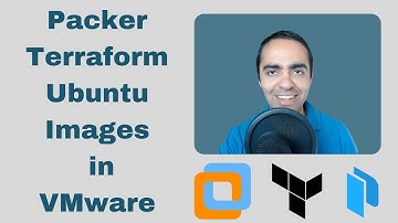 HashiCorp Packer for VMware Ubuntu Templates and Terraform for building VMs | Infrastructure as Code
