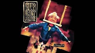 Our Lady Peace - Clumsy