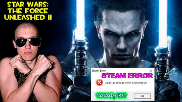 Ошибка "Steam Error" - "Application load error 5:0000065434" в Star Wars: The Force Unleashed II