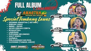 Special Lagu Lawas FULL ALBUM  AMARTHA Music ~ DASS audio ~ (DELLA~LISTYORINI~BELLA)