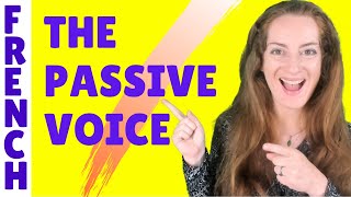 The passive form in French - French lesson - Conjugate in French - passive voice