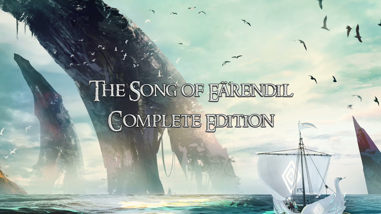 The Song of Erendil   Complete Edition   Clamavi De Profundis