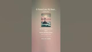 O Fairest, Thy love@akhmadfajar1