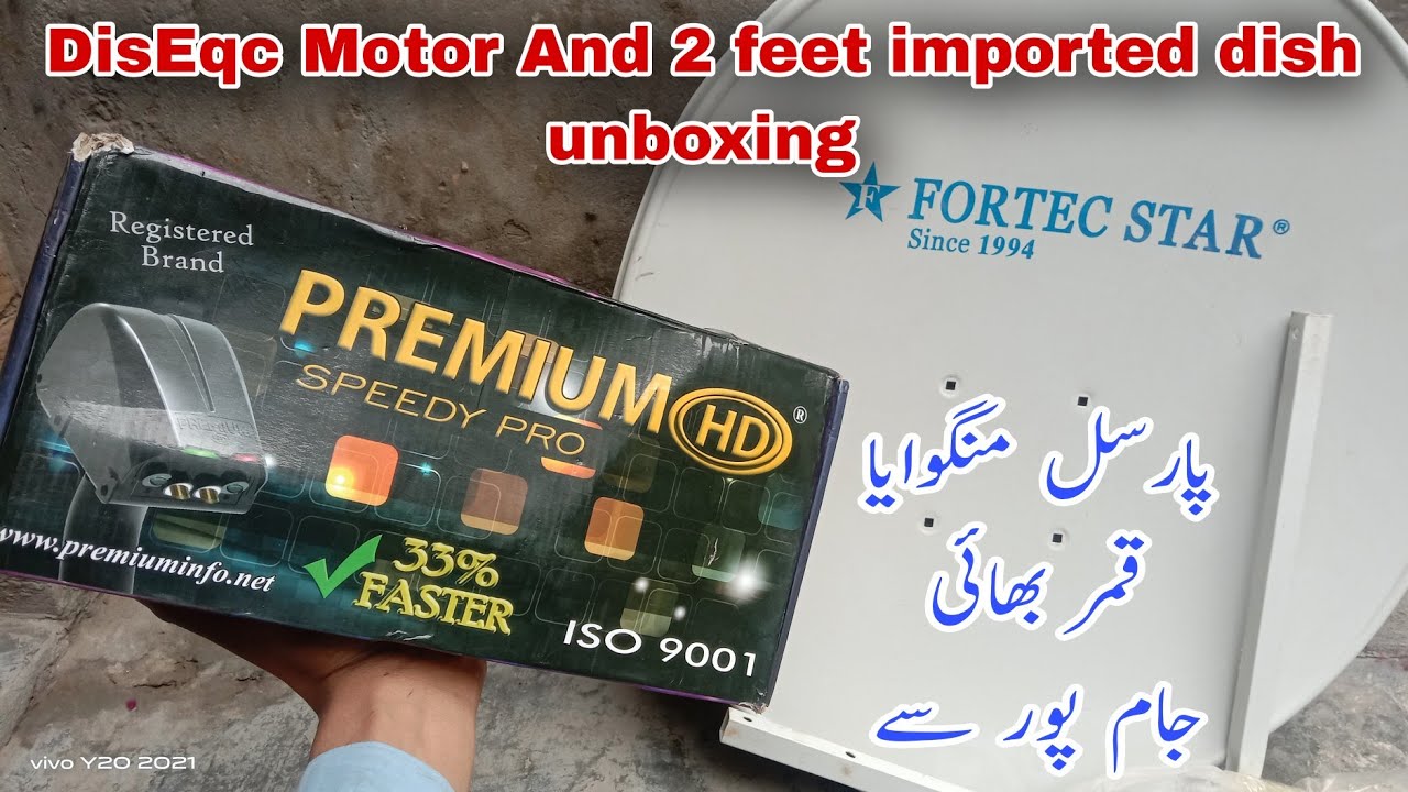 DisEqc Motor 1.2 & 2 feet imported dish  unboxing 17 march 2023.