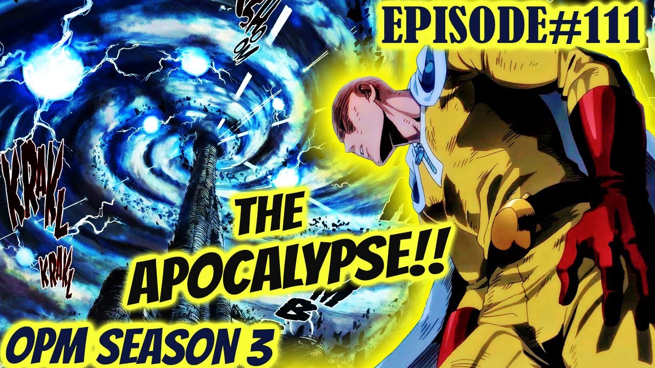 OPM S3 Part2 EP 111: Simula Ng Apocalypse | Laban Na! | One Punch Man ...