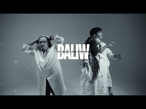 CRAZY AS PINOY | BALIW | OFFICIAL MUSIC VIDEO