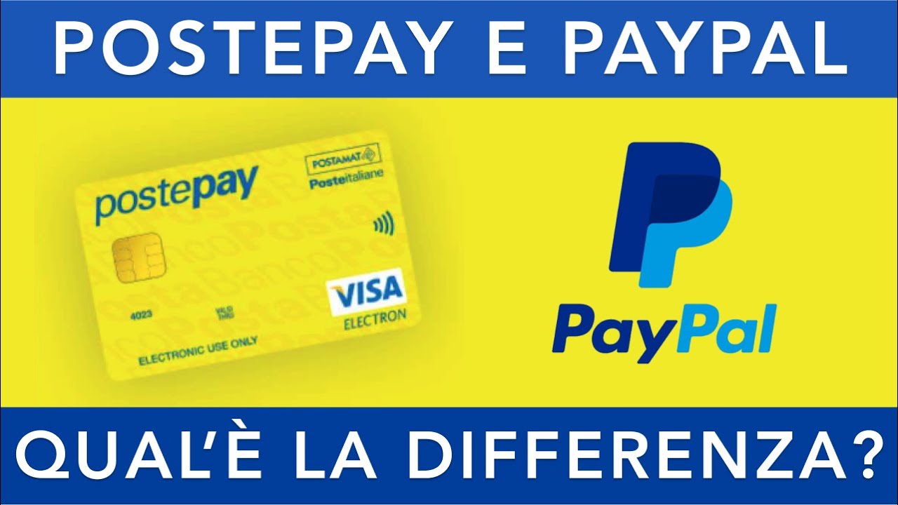 Differenza tra Postepay e Paypal: Qual’è Meglio? - YouTube