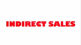 INDIRECT SALES