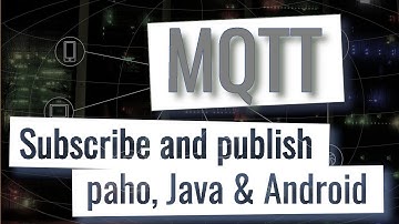 MQTT - Subscribe and publish programmatically with paho and Android