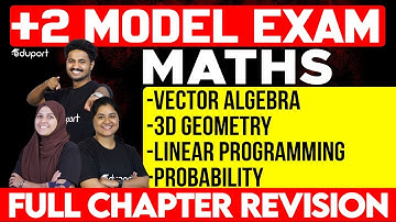 Plus Two Maths Model Exam  - Vector Algebra, 3D Geometry & Linear Programming, Probability | Eduport