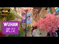 Wuhan 🇨🇳 : visite centre-ville🌙 / Mars 2021 .(4K)