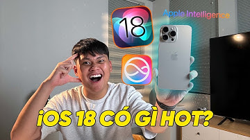iOS 18 CÓ NHỮNG TÍNH NĂNG GÌ MỚI??? - UPDATE LỚN NHẤT LỊCH SỬ APPLE!!!