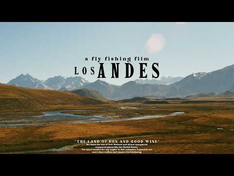 The Next Patagonia Fly Fishing The Andes Mountains Full Film