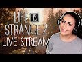 LIFE IS STRANGE 2 | CRY FEST | LIVE STREAM