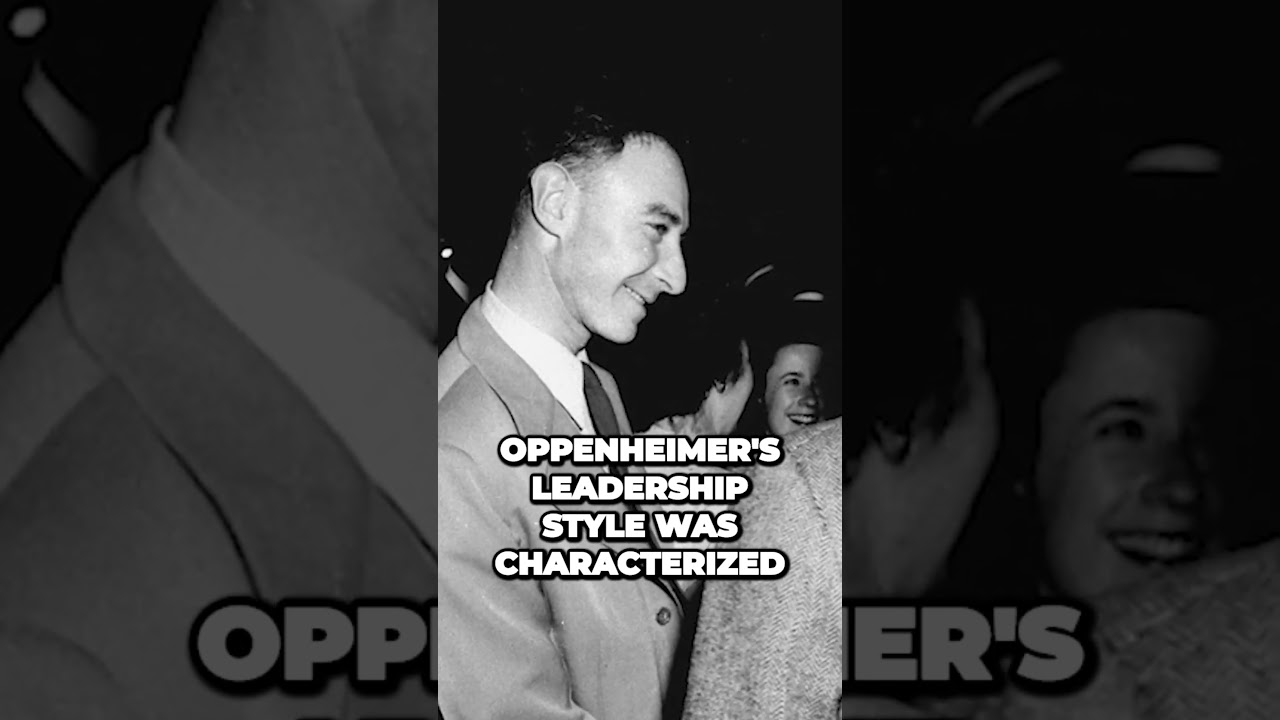 Unleashing Genius Oppenheimers Inspiring Leadership at Los Alamos