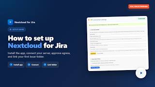Nextcloud integration for Jira Plugin explanation